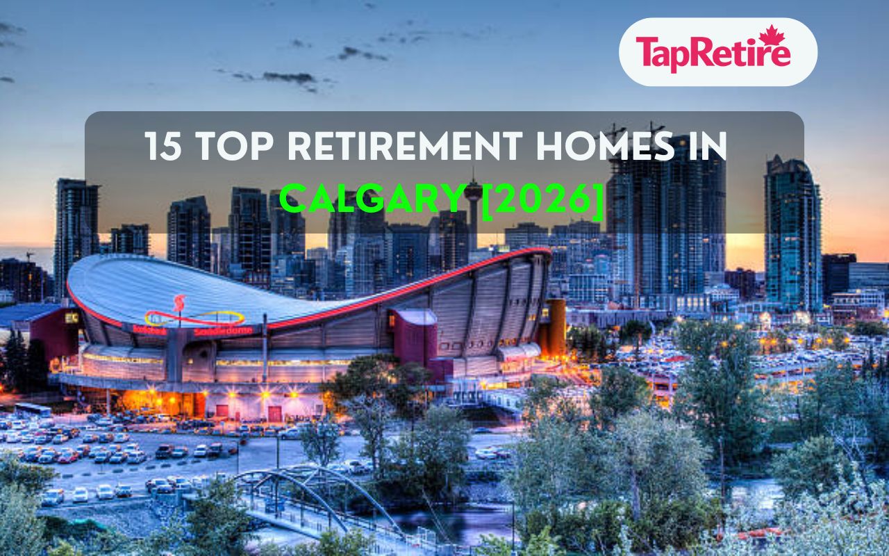 15 Top Retirement Homes in Calgary