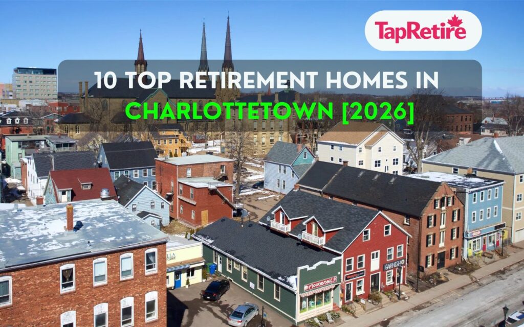 Top Retirement Homes in Charlottetown